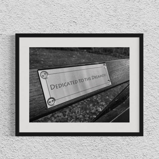 DEDICATED TO THE DREAMERS